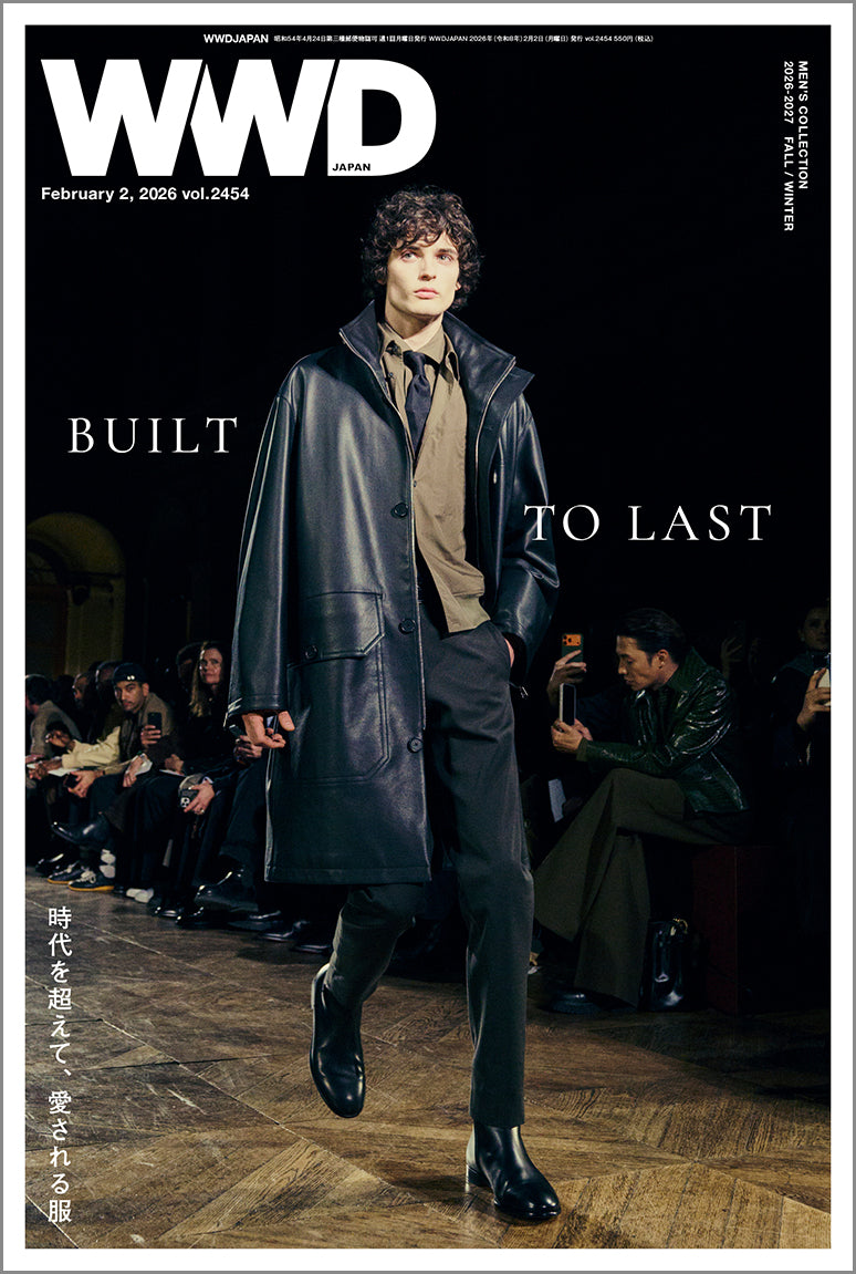 2026-27年秋冬メンズコレ特集Vol.1   時代を超えて愛される服の価値とは｜WWDJAPAN Vol.2454